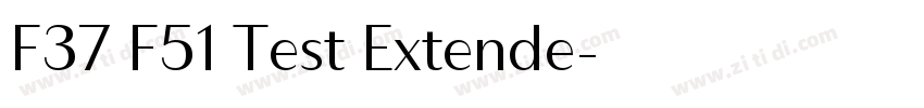 F37 F51 Test Extende字体转换